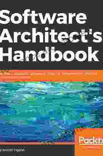 Software Architect S Handbook: Become A Successful Software Architect By Implementing Effective Architecture Concepts