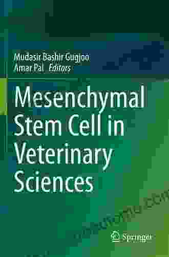 Mesenchymal Stem Cell In Veterinary Sciences