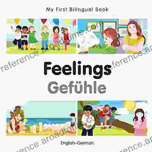 My First Bilingual Feelings (English German) (German Edition)