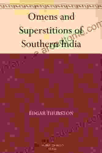 Omens And Superstitions Of Southern India