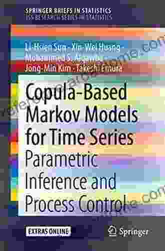 Copula Based Markov Models for Time Series: Parametric Inference and Process Control (SpringerBriefs in Statistics)