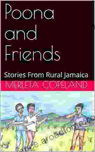 Poona And Friends: Stories From Rural Jamaica