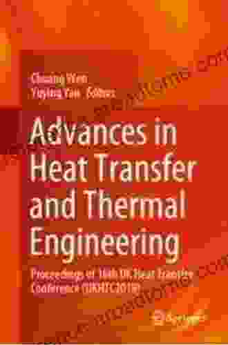 Advances In Heat Transfer And Thermal Engineering: Proceedings Of 16th UK Heat Transfer Conference (UKHTC2024)