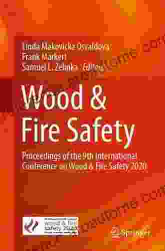 Wood Fire Safety: Proceedings Of The 9th International Conference On Wood Fire Safety 2024