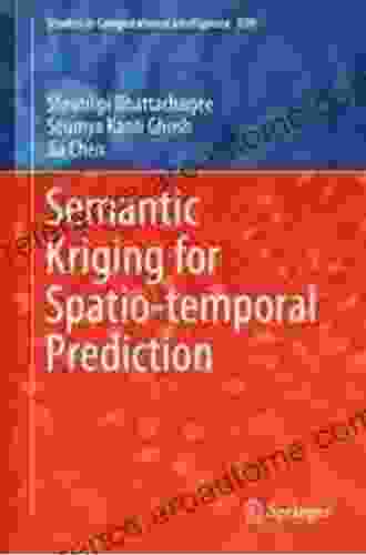 Semantic Kriging for Spatio temporal Prediction (Studies in Computational Intelligence 839)