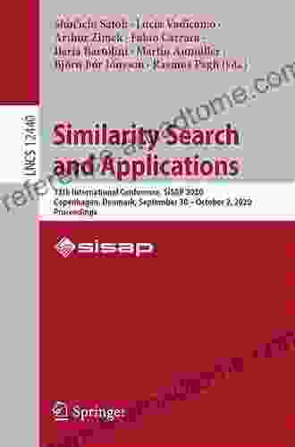 Similarity Search And Applications: 12th International Conference SISAP 2024 Newark NJ USA October 2 4 2024 Proceedings (Lecture Notes In Computer Science 11807)