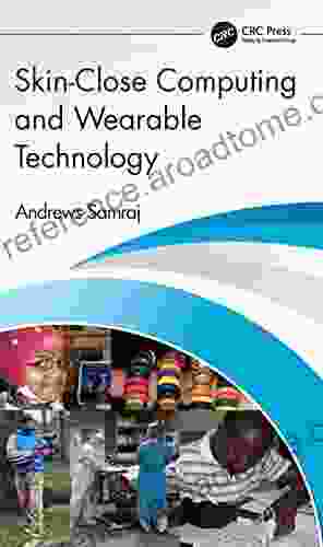 Skin Close Computing And Wearable Technology