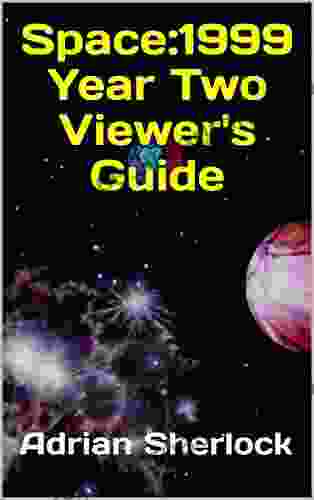 Space:1999 Year Two Viewer S Guide