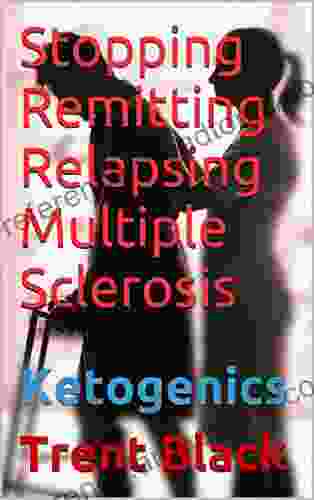 Stopping Remitting Relapsing Multiple Sclerosis: Ketogenics