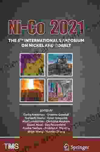 Ni Co 2024: The 5th International Symposium On Nickel And Cobalt (The Minerals Metals Materials Series)