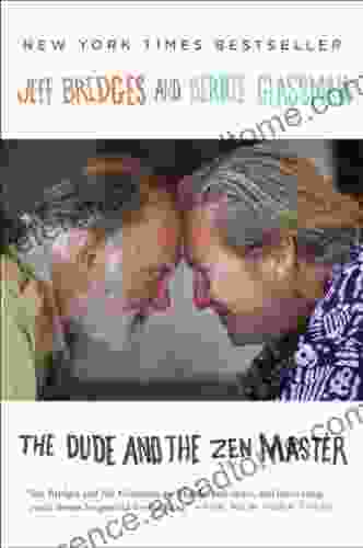 The Dude And The Zen Master