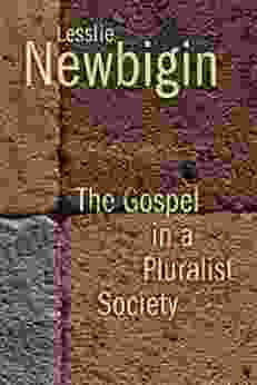 The Gospel In A Pluralist Society