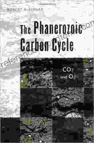 The Phanerozoic Carbon Cycle: CO 2 And O 2