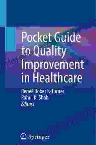 Pocket Guide To Quality Improvement In Healthcare