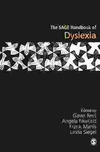 The SAGE Handbook Of Dyslexia (Sage Handbooks)