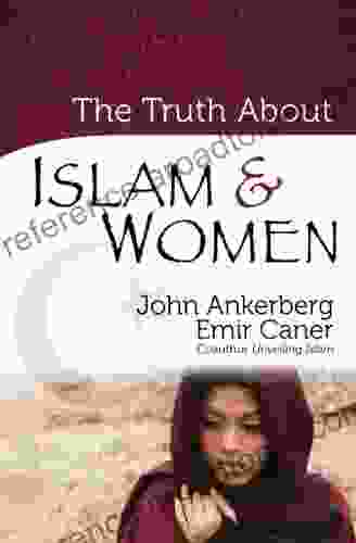 The Truth About Islam And Women (The Truth About Islam Series)