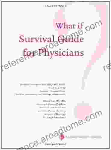 What If? Survival Guide For Physicians