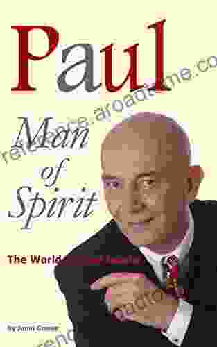 Paul Man of Spirit: The World of Paul Jacobs