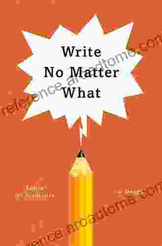 Write No Matter What: Advice For Academics (Chicago Guides To Writing Editing And Publishing)