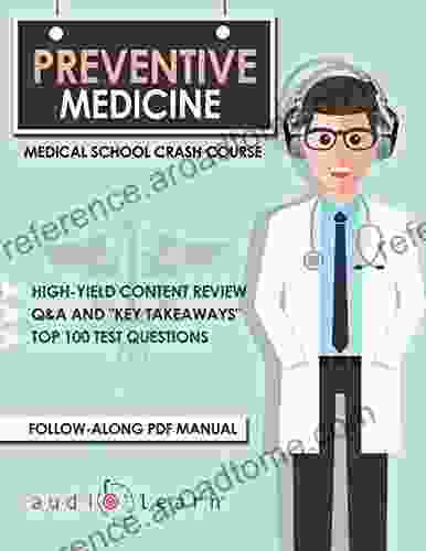 Preventive Medicine Medical School Crash Course