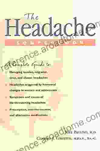 The Headache Sourcebook Joel Paulino