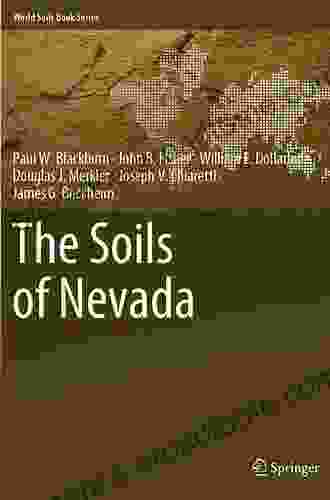 The Soils Of Nevada (World Soils Series)