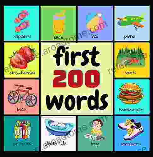 First 200 Words: Kids Picture Ages 3 5 6 8 Learn Words For Toddlers Let S Get Talking