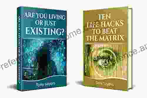 Awaken: **2 BUNDLE** Are You Living Or Just Existing? Ten Life Hacks To Beat The Matrix