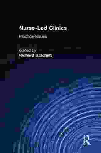 Nurse Led Clinics: Practical Issues