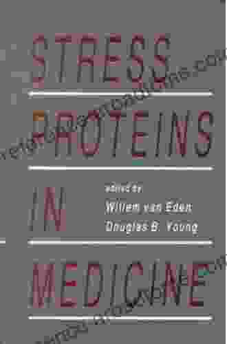 Stress Proteins In Medicine