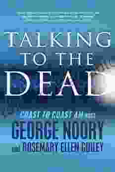 Talking To The Dead George Noory