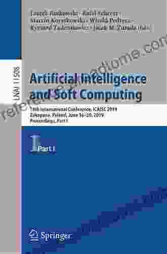 Artificial Intelligence And Soft Computing: 18th International Conference ICAISC 2024 Zakopane Poland June 16 20 2024 Proceedings Part II (Lecture Notes In Computer Science 11509)