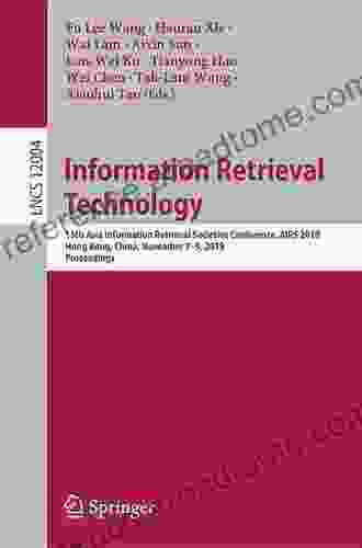 Information Retrieval Technology: 15th Asia Information Retrieval Societies Conference AIRS 2024 Hong Kong China November 7 9 2024 Proceedings (Lecture Notes In Computer Science 12004)