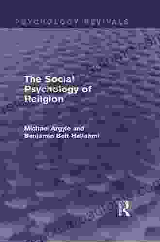 The Social Psychology of Religion (Psychology Revivals)