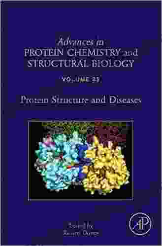 Protein Structure And Diseases (ISSN 83)