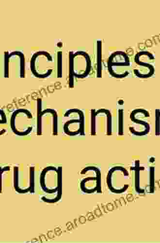 General And Molecular Pharmacology: Principles Of Drug Action